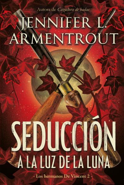 Seducción a la luz de la luna | 9788417421472 | Armentrout, Jennifer