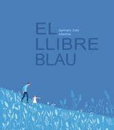 El llibre blau | 9788412570588 | Zullo, Germano/Albertine