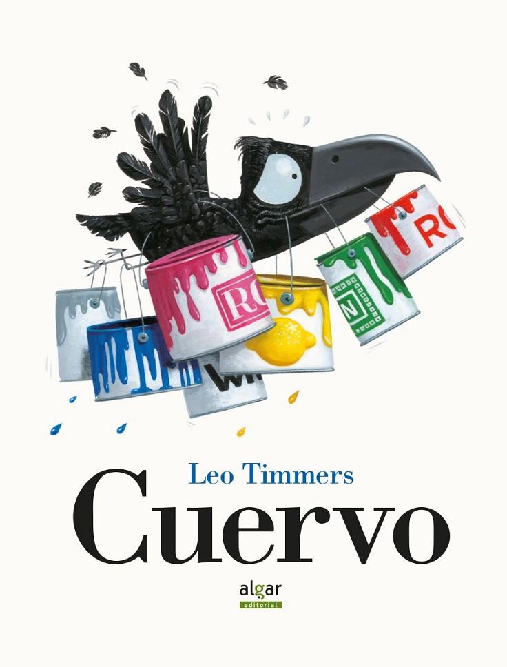 Cuervo | 9788498451658 | Leo Timmers