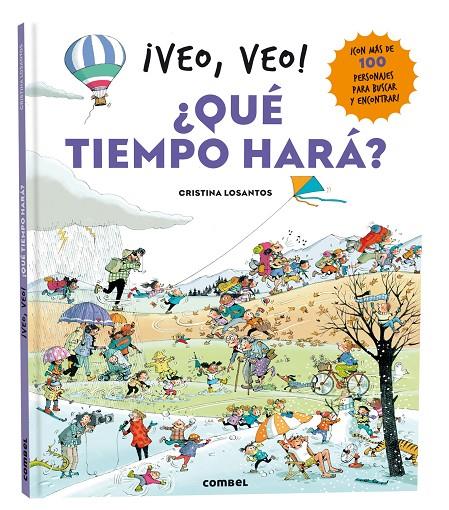 ¡Veo, veo! ¿Qué tiempo hará? | 9788411581646 | Losantos, Cristina