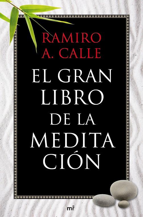 El gran libro de la meditación | 9788427037076 | Ramiro A. Calle