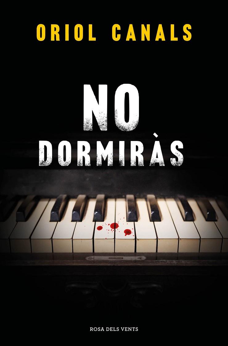 No dormiràs | 9788419756466 | Canals, Oriol