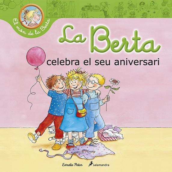 La Berta celebra el seu aniversari | 9788490576052 | Schneider, Liane