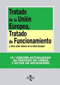 Tratado de la Unión Europea, Tratado de Funcionami | 9788430951024 | VV.AA.