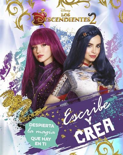 Los descendientes. Escribe y crea | 9788416913756 | Disney