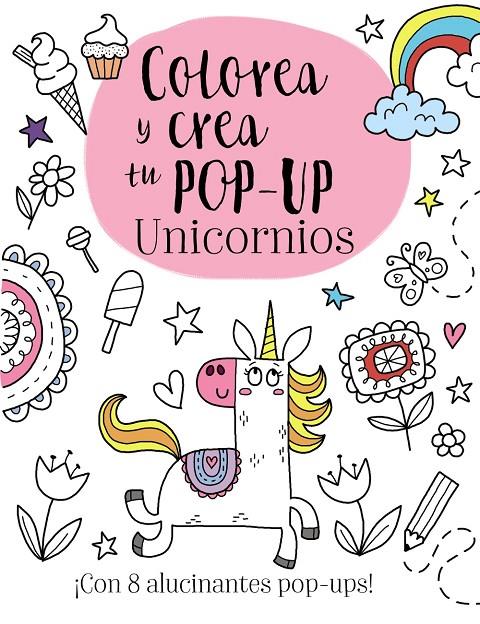 Colorea y crea tu pop-up. Unicornios | 9788469626009 | Golding, Elizabeth