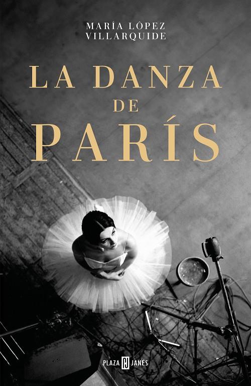 La danza de París | 9788401034336 | López Villarquide, María