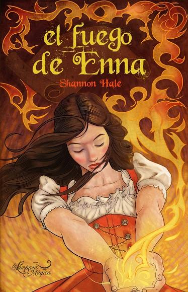 Fuego de Enna, El | 9788497544368 | Shannon Hale