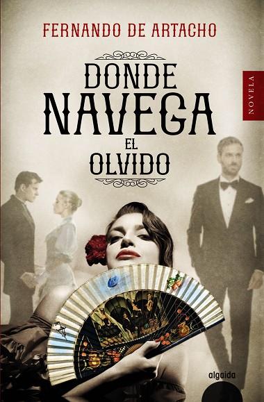 Donde navega el olvido | 9788491893929 | Artacho, Fernando de