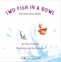 Dos peces en la pecera | 9788412453638 | Claire Smedley y Eva Santana