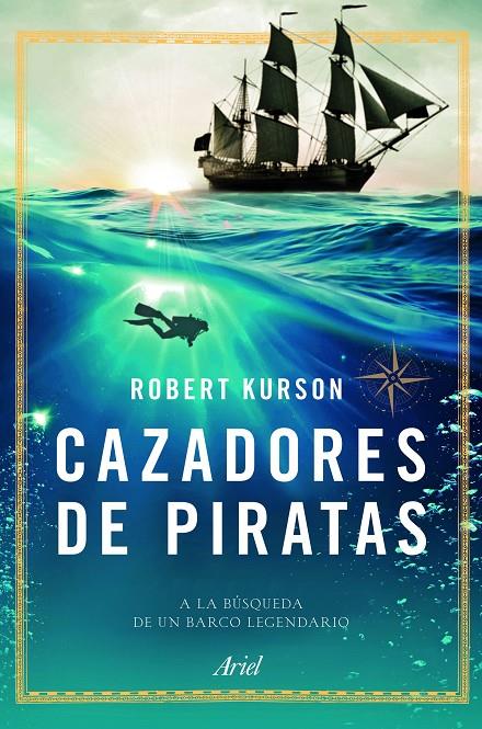 Cazadores de piratas | 9788434423695 | Robert Kurson