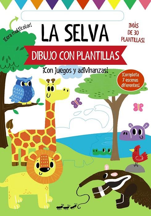 Dibujo con plantillas. La selva | 9788469627044 | Golding, Elizabeth