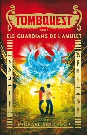 Els guardians de l'amulet | 9788424657932 | Michael Northrop