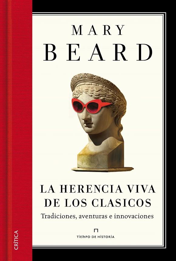 La herencia viva de los clásicos | 9788498926163 | Mary Beard