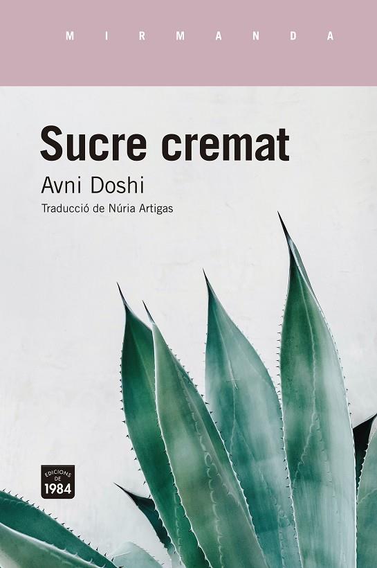 Sucre cremat | 9788416987849 | Doshi, Avni