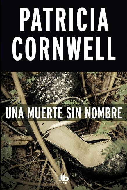 Una muerte sin nombre | 9788490704561 | Patricia Cornwell