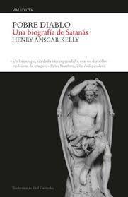 Pobre diablo. Una biografía de Satanás | 9788496879607 | Henry Ansgar Kelly