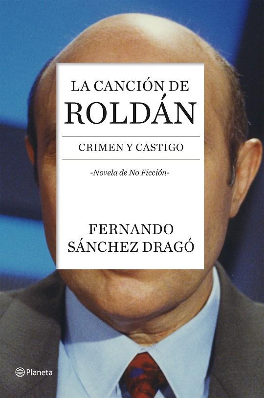 La canción de Roldán - Crimen y caastigo | 9788408136743 | Fernando Sánchez Dragó