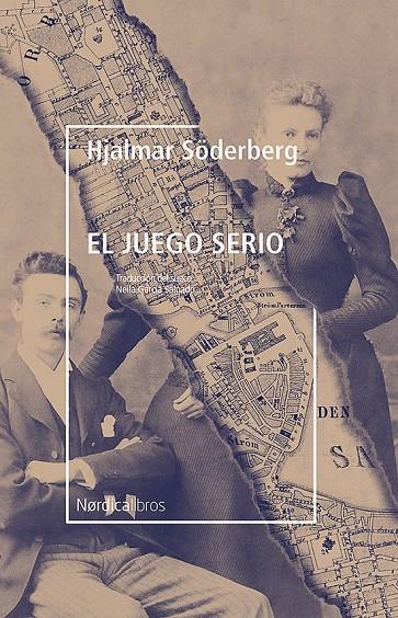 El juego serio | 9788417651664 | Söderberg, Hjalmar