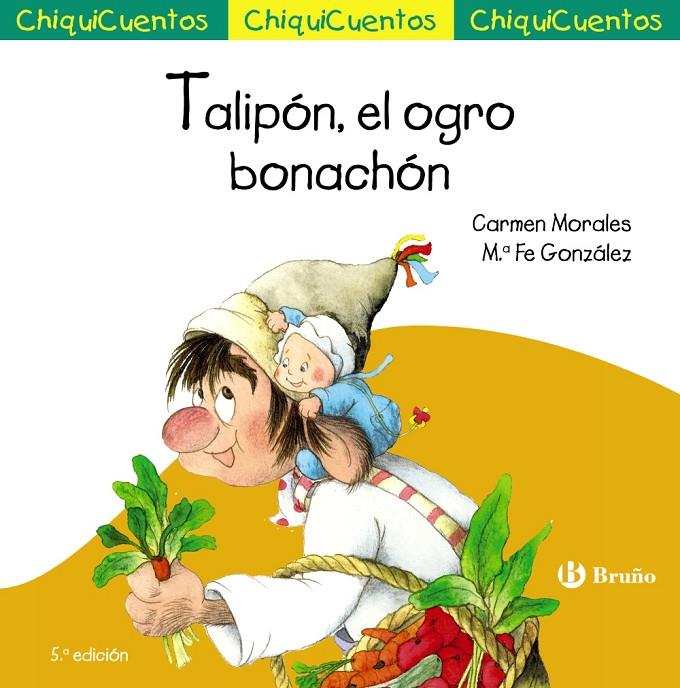 ChiquiCuento 24. Talipón, el ogro bonachón | 9788469667873 | Morales Baeza, Carmen