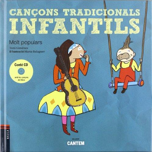 Cançons tradicionals infantils + CD | 9788447922796 | Toni Giménez - Marta Balaguer