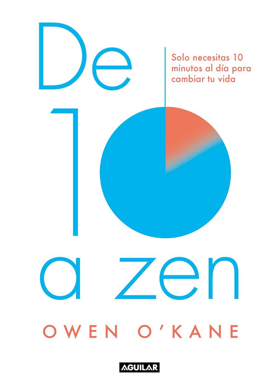 De diez a zen | 9788403520004 | O´Kane, Owen