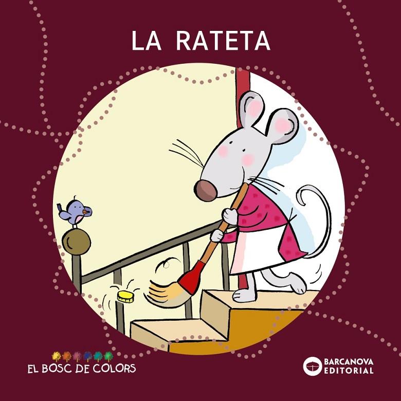 La rateta | 9788448919511 | Estel Baldó - Rosa Gil - Maria Soliva