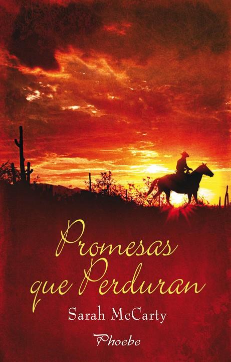 Promesas que perduran | 9788415433040 | Sarah McCarty