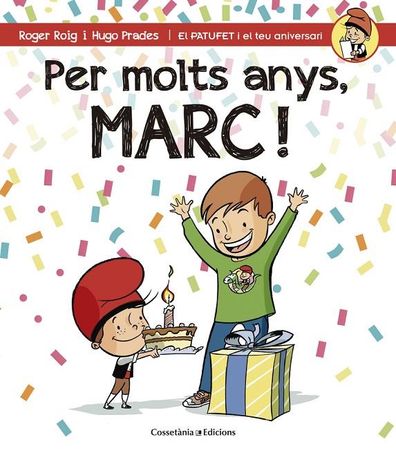 Per molts anys, Marc! | 9788490343937 | Roger Roig / Hugo Prades