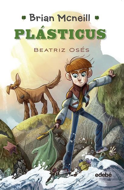 Brian Mcneill 1: PLASTICUS | 9788468352763 | Oses García, Beatriz