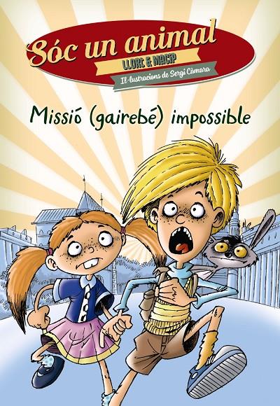 Missió (gairebé) impossible | 9788448939281 | Llort & Macip / Sergi Cámara