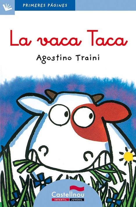 La Vaca Taca | 9788489625013 | Agostino Traini