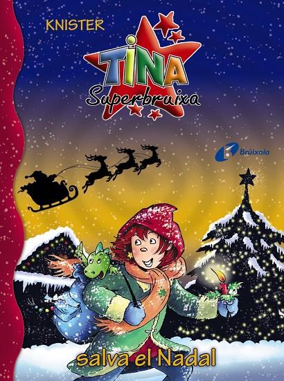 Tina Superbruixa salva el Nadal | 9788499062990 | Knister/Rieger, Birgit