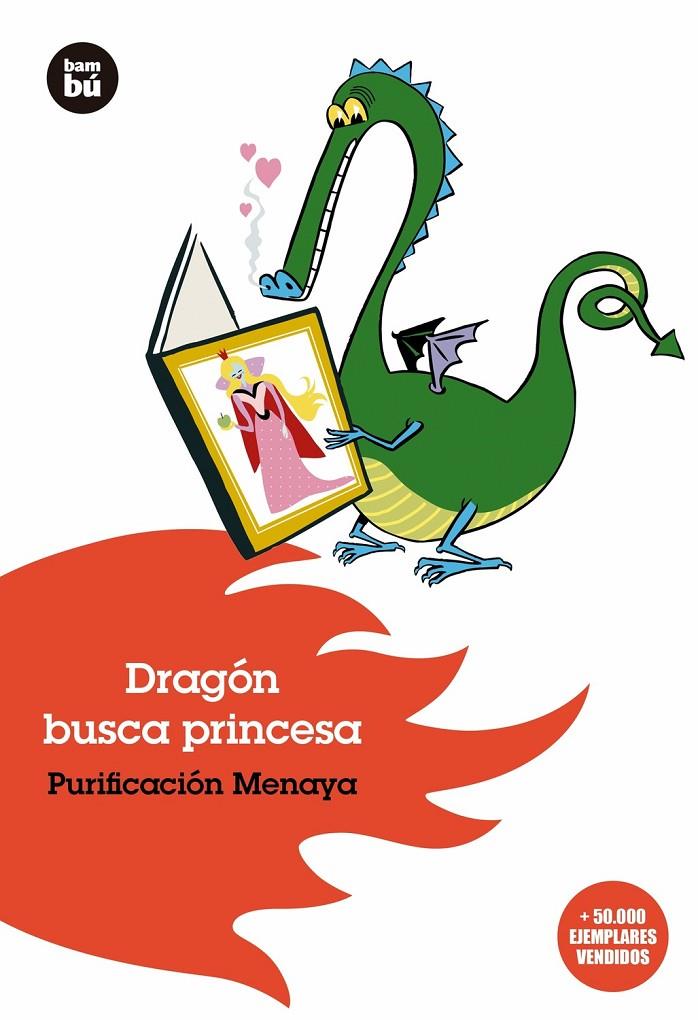 Dragón busca princesa | 9788493482640 | Purificación Menaya