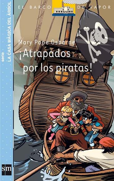 ¡Atrapados por los piratas! | 9788467543636 | Mary Pope Osborne