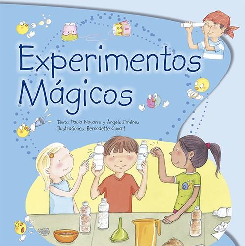 Experimentos mágicos | 9788428545037 | Navarro Padilla, Paula/Jiménez Albiac, Ángeles