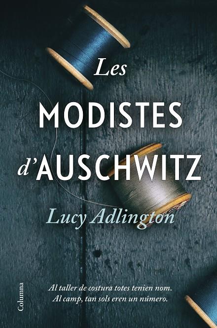 Les modistes d'Auschwitz | 9788466428996 | Adlington, Lucy