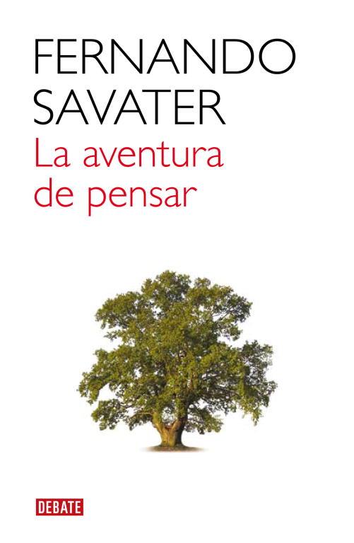 La aventura de pensar | 9788483067956 | Fernando Savater