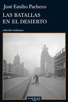 Las batallas en el desierto | 9788483832356 | José Emilio Pacheco