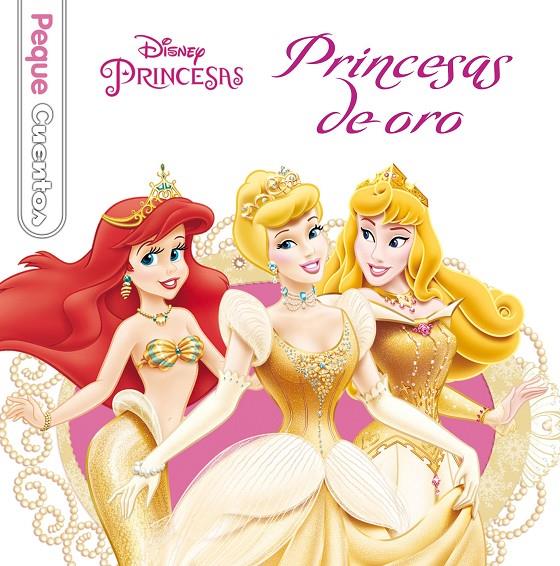 Princesas de oro | 9788499515533 | disney