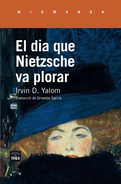 Dia que Nietzsche va plorar, El | 9788416987214 | Irvin D. Yalom