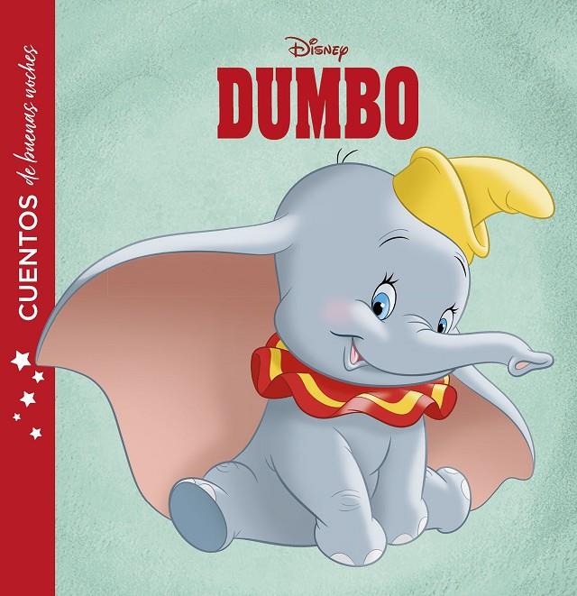 Dumbo. Cuentos de buenas noches | 9788417529918 | Disney