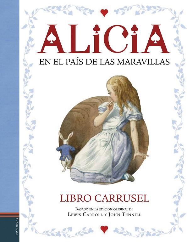 Alicia en el país de las maravillas | 9788414004012 | Lewis Carroll - John Tenniel