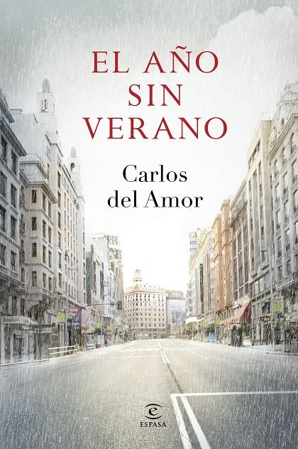 El año sin verano | 9788467043716 | Carlos del Amor