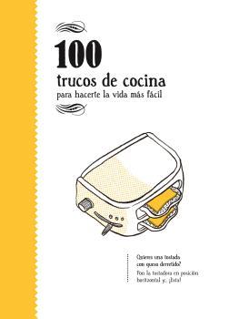 100 trucos de cocina | 9788494582936 | AA.VV.