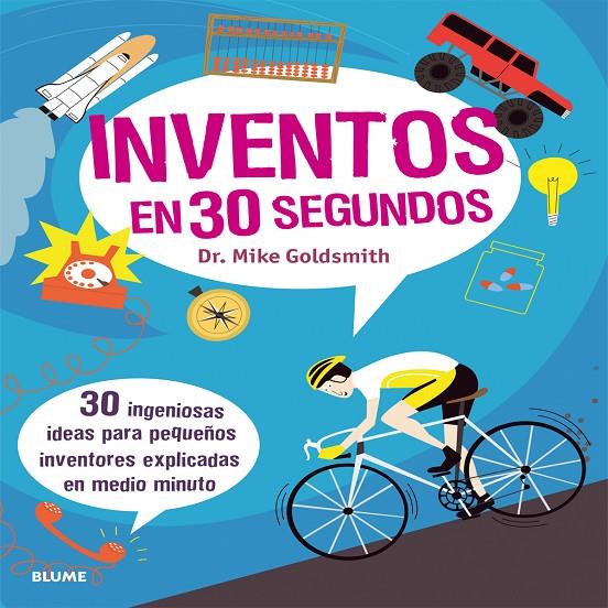 Inventos en 30 segundos | 9788498018172 | Dr. Mike Goldsmith