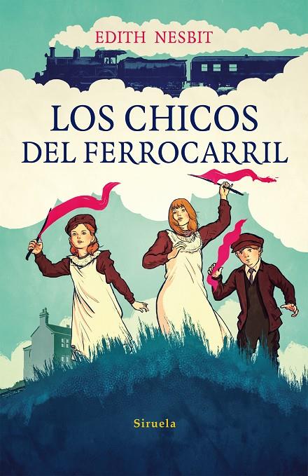 Los chicos del ferrocarril | 9788416280476 | Edith Nesbit