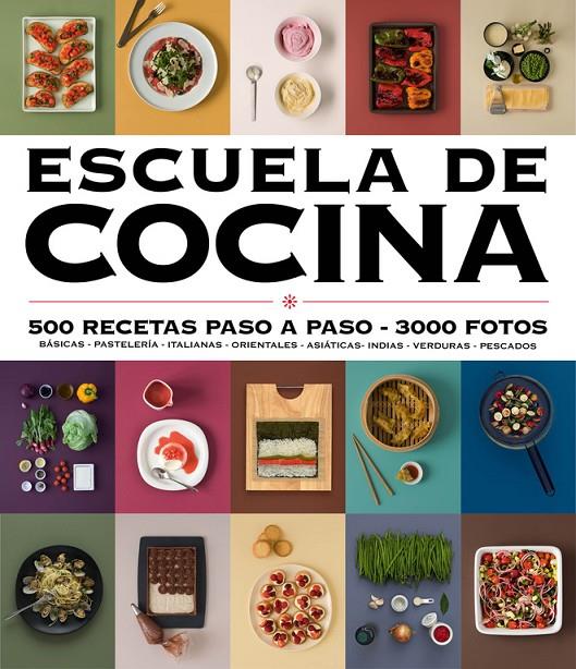 Escuela de cocina | 9788416220724 | aa vv