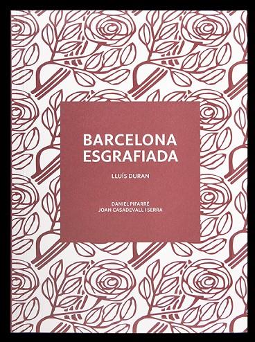 Barcelona esgrafiada | 9788491565444 | Duran, Lluís