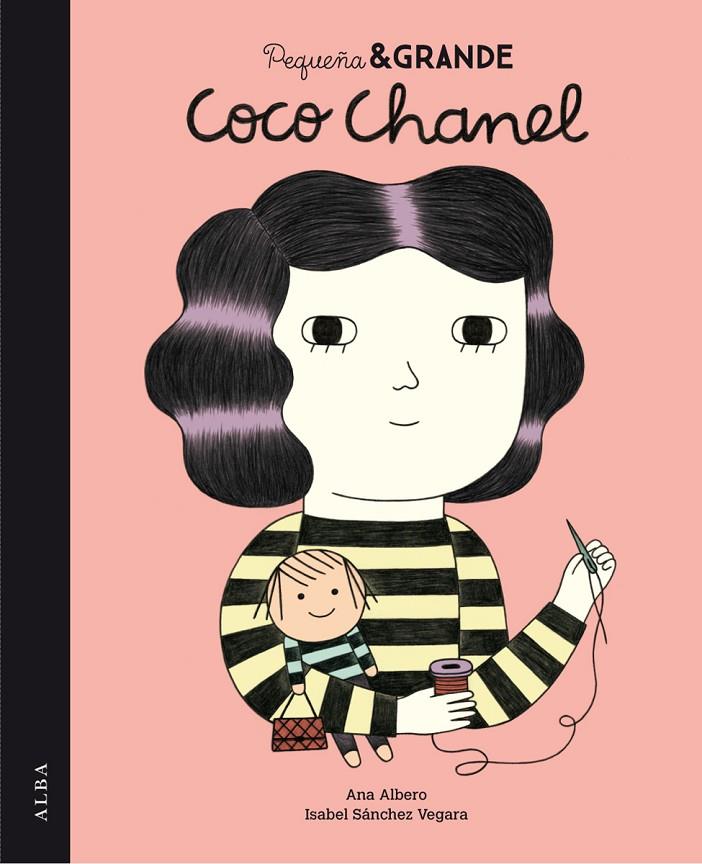 Pequeña & Grande Coco Chanel | 9788490650394 | Ana Albero - Isabel Sánchez Vegara